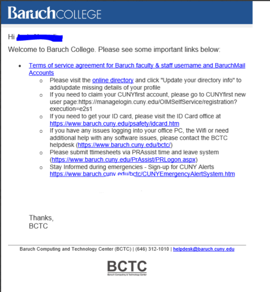 Email to the user's Baruch account with links for more information.