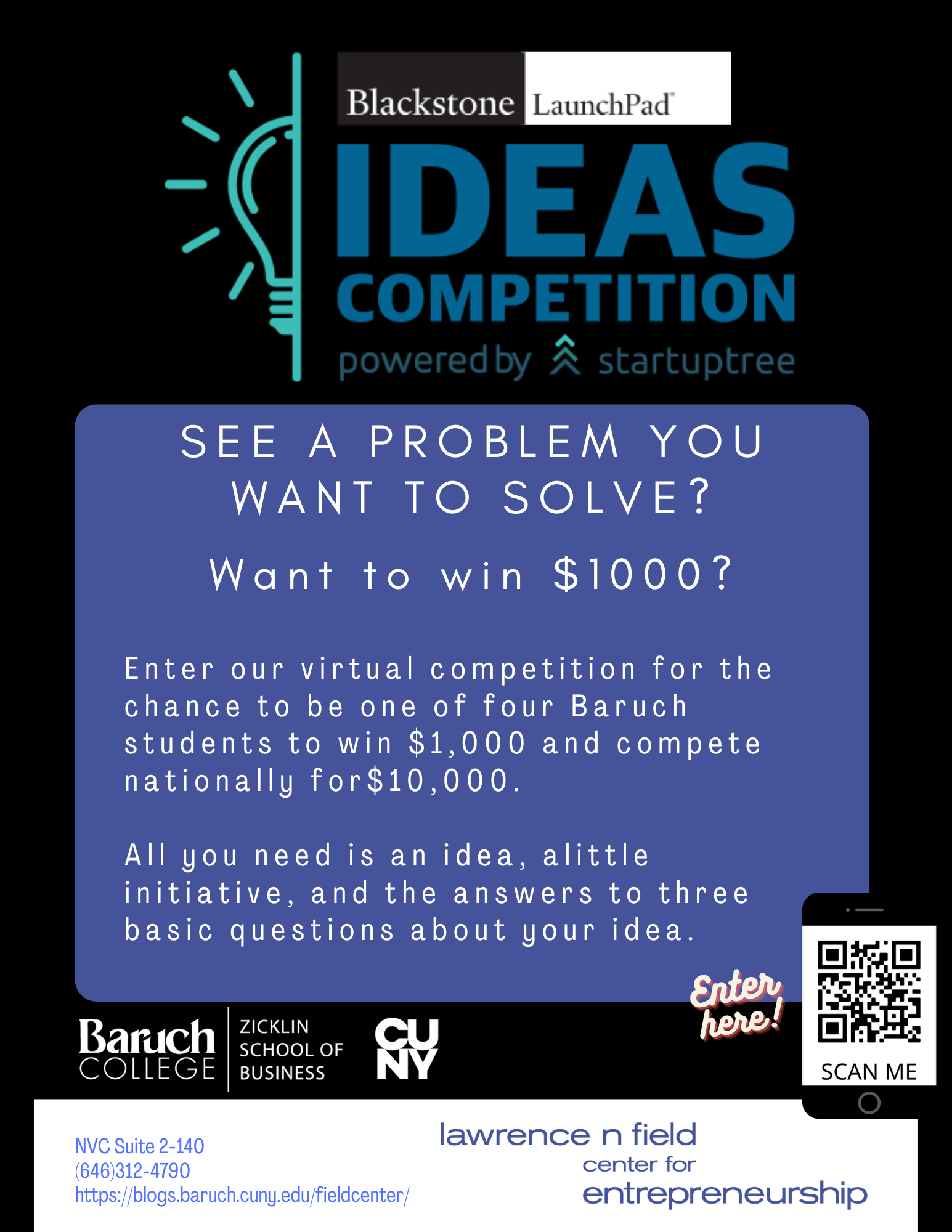 The Ideas Competition is Open! Blackstone LaunchPad at Baruch College