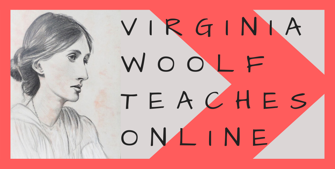 Virginia Woolf Teaches Online