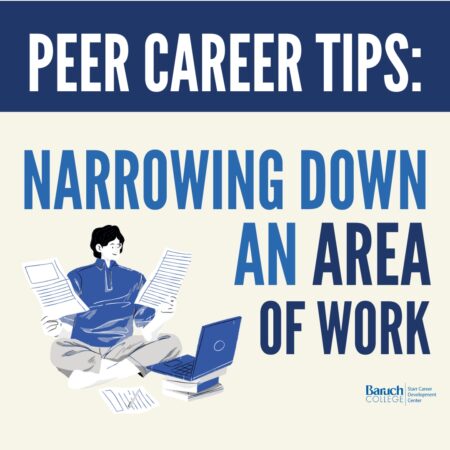 Thumbnail image for Peer Career Tips: Narrowing Down An Area of Work